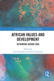 African Routledge Studies in African Development- African Values and Development