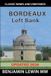 Bordeaux Guides to Wines and Top Vineyards- Bordeaux