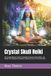 Crystal Independently Published Crystal Skull Reiki