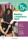 Pôle 2 : Relation et expérience client 1re, Tle Bac Pro esthétique cosmétique parfumerie et Bac Pro coiffure: Pochette élève