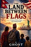 The Libri GmbH The Land Between Flags Paperback