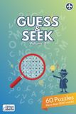 Guess & Seek Volume 2: 60 puzzles for fun and entertainment | More than 1300 words! | 6 x 9 in, 138 pages