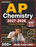 Independent Icecat Independent AP Chemistry 2027-2028: 650 Domain-Based Questions with Detailed Answer Explanations Covering All Domains
