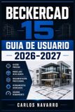 BeckerCAD 15 Guia de Usuario 2026-2027