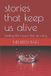 stories Bol stories that keep us alive Paperback
