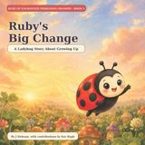 Ruby's Libri GmbH Ruby's Big Change