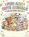 FUN ABC CUTE ANIMALS LEARNING BOOK: 30-Minute Quiet Time Kids (Ages 4-6)