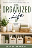 The Organized Life