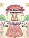 Princess Lila’s Royal Ball Gown Wardrobe: Easy Color, Cut & Dress-Up Paper Doll Activity Pack