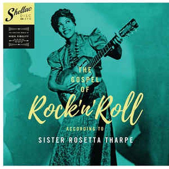 Gospel Sister Rosetta Tharpe - The Gospel Of Rock'n'roll According To... (LP)