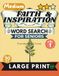 Medium Faith & Inspiration Vol 1 Word Search for Seniors Large Print