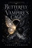 Twelve Butterfly Twelve Butterfly: Butterfly in a Vampire's Cage: 1