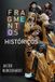 Fragmentos Libri GmbH Fragmentos Históricos Paperback