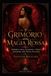Il Libri GmbH Il Grimorio della Magia Rossa