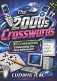The Buffalo Soldier The 2000s Crosswords: 35 Crosswords Celebrating the New Millennium Paperback