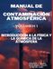 Manual Atmospheric Pollution Manual: Volume 1: Introduction to the Physics and Chemistry of the Atmosphere