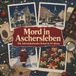 Mord tiptop Mord in Aschersleben