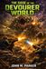 The Siege of the Devourer World