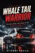 Whale Libri GmbH Whale Tail Warrior