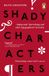 Shady Penguin Books Limited Shady Characters: Ampersands, Interrobangs and other Typographical Curiosities