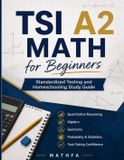TSI A2 Math for Beginners