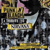 Sonic Rendezvous Punk'n'bleach Punk Tribute To Nirvana (LP)