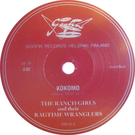 Sonic Rendezvous Ranch Girls And Their Ragtime Wranglers - Kokomo (10" LP) (78rpm)