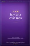 HAY UNA COSA MÁS: Doce historias para dejar de posponer lo que llevas años queriendo anuncia