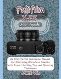 Fujifilm X-E5 User Guide