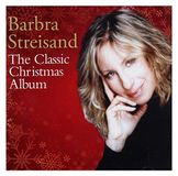 Classic Barbra Streisand - The Classic Christmas Album
