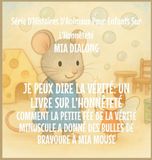 Je Peux Dire la Vérité: Comment la Toute Petite Fée de la Vérité A Donné à Mia Mouse Des Bulles de Bravoure: 6