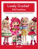 Lovely Crochet Doll Creations