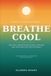 Breathe Cool Paperback