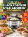 Black+Decker Complete Canadian Rice Cooker Cookbook