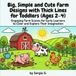 Big, Simple and Cute Farm Designs with Thick Lines for Toddlers (Ages 2–4)