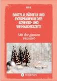 Tredition Bricolage, énigmes et détente pendant la période de l'Avent et de Noël ! E-book
