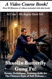 Shaolin Butterfly Gung Fu Paperback