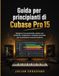 Guida Cubase Pro 15 Guida per principianti