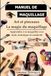 Art et pinceaux La magie du maquillage: Guide Maquillage Complet