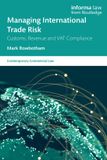 Managing Informa Law Contemporary Commercial Law- Managing International Trade Risk Paperback