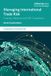 Managing Informa Law Contemporary Commercial Law- Managing International Trade Risk Paperback