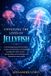 UNVEILING Independently Published Unveiling the Lives of Jellyfish Paperback