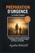 PRÉPARATION Independently Published Préparation d'Urgence Paperback