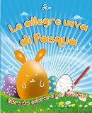 Le allegre uova di Pasqua