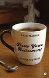 Brew Bol Brew Your Retirement Hardcover