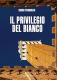 Il Carlo Capellano Il privilegio del bianco Paperback