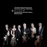Sonic Rendezvous Alberto / Accademia Strumentale Italiana Rasi - Die Kunst Der Fuga, Bwv 1080 (Mus. Ms. Bach P 200)