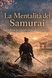 La Libri GmbH La Mentalità del Samurai Paperback
