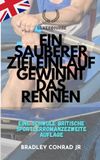 Silverbourne: Ein sauberer Zieleinlauf gewinnt das Rennen: Eine schwule britische Sportlerromanze Zweite Auflage: 3