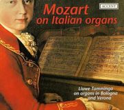 Mozart Liuwe Tamminga - Mozart On Italian Organs